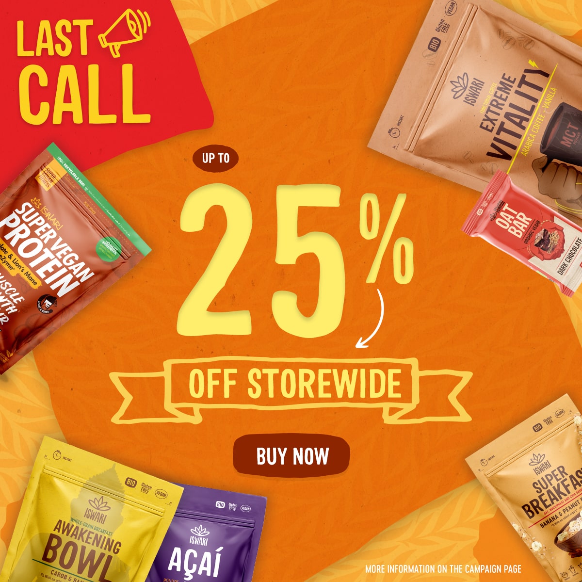 Last Call - Up to 25% OFF Storewide